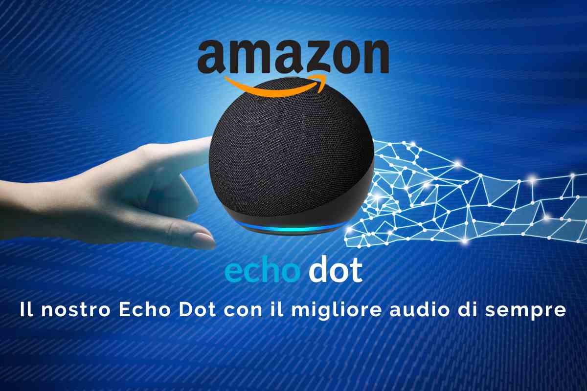 Echo Dot, l'assistente vocale amazon che aiuterà a rendere casa tua all'avanguardia 